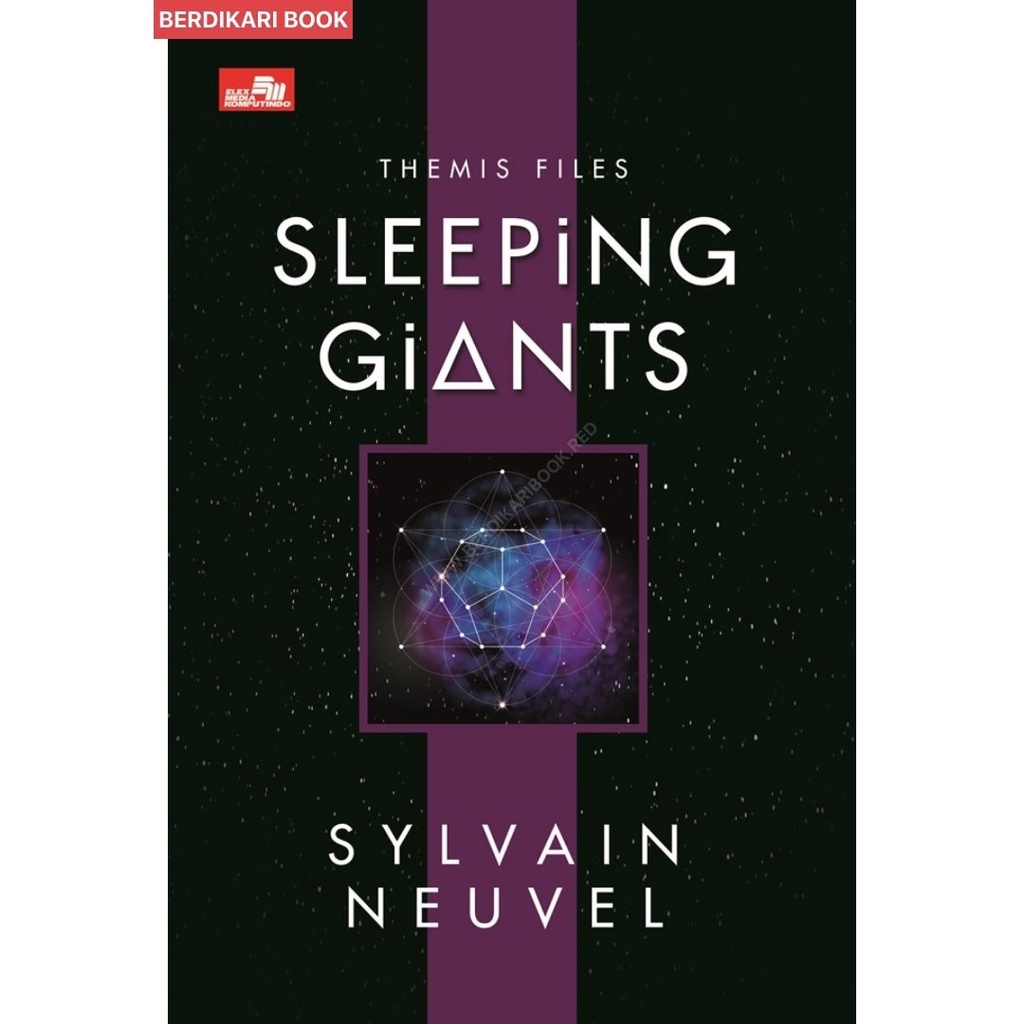 Berdikari - Sleeping Giants (Themis Files #1) - Gramedia