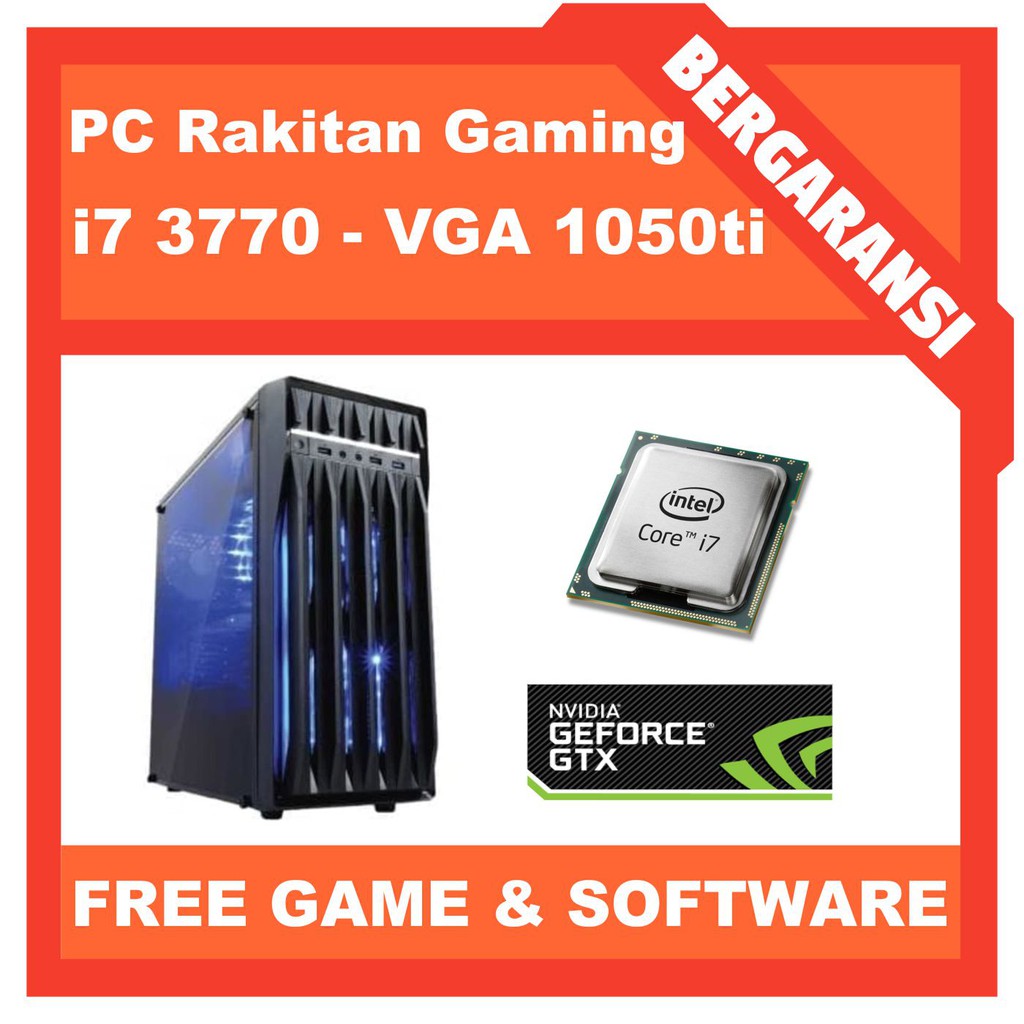 PC Rakitan Core i7 3770 with Vga Gtx1050ti 4GB
