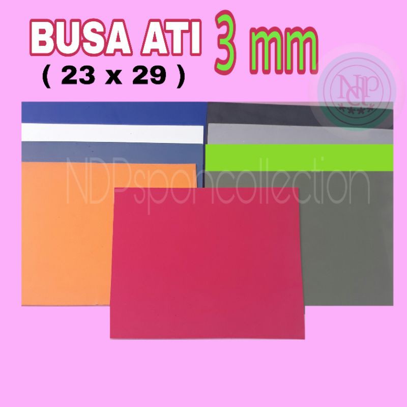 EVA FOAM / SPON ATI / BUSA ATI 3mm / BUSA HATI