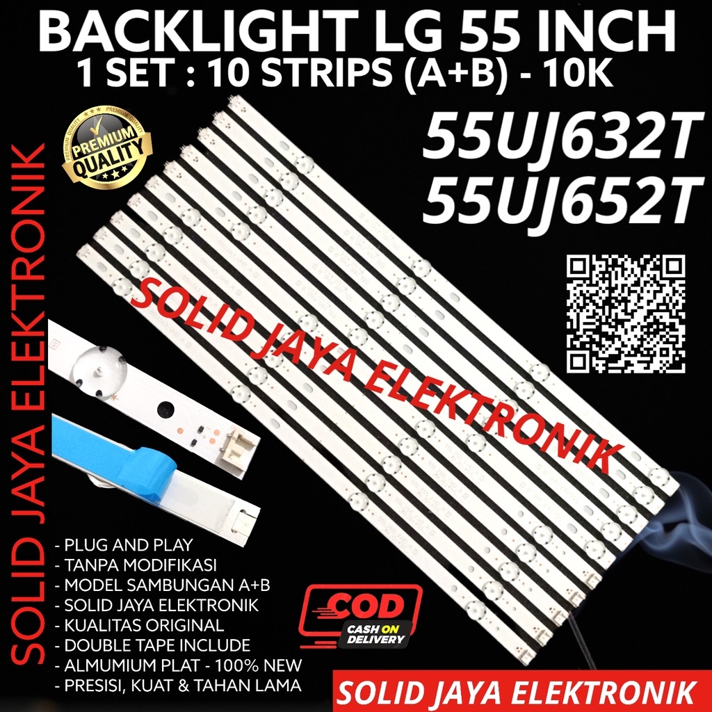 BACKLIGHT TV LED LG 55 INC 55UJ632 55UJ652 T 55UJ632T 55UJ652T 55UJ LAMPU BL LG 8K 8 KANCING K 10 STRIP BATANG 55INCH 55INC 55IN 55 INCH IN LG BACKLIGHT