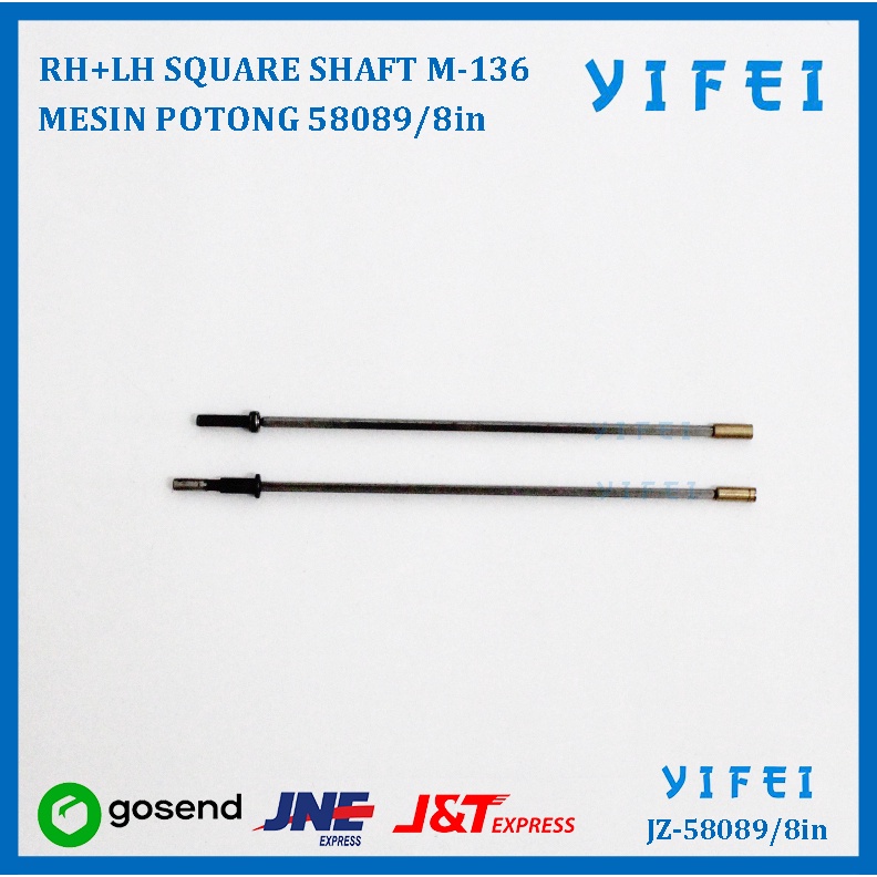 RH+LH SQUARE SHAFT M-136/M-138(8&quot;) POTONG KM YIFEI-58088JZ-58089/8in