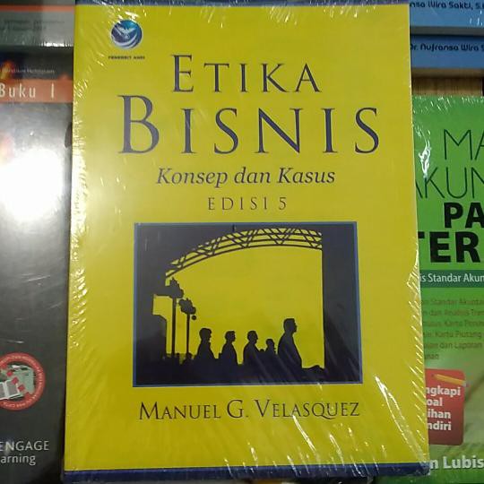 Etika Bisnis edisi 5 / manuel g velasquez / andi
