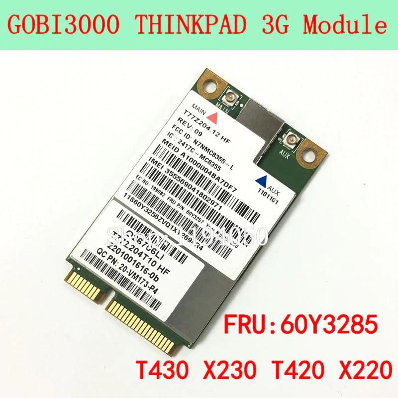 60Y3257 Thinkpad IBM Gobi3000 3G WWAN Card GPS Fit W530 X230 T420 X220 MC8355 