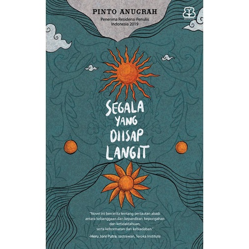 Segala Yang Diisap Langit - Pinto Anugrah