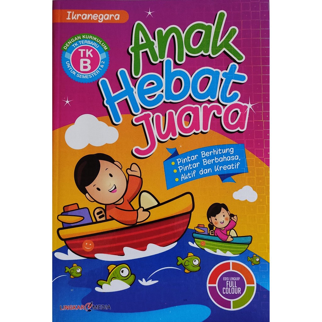 BUKU ANAK - BUKU TK - TK B - ANAK HEBAT JUARA