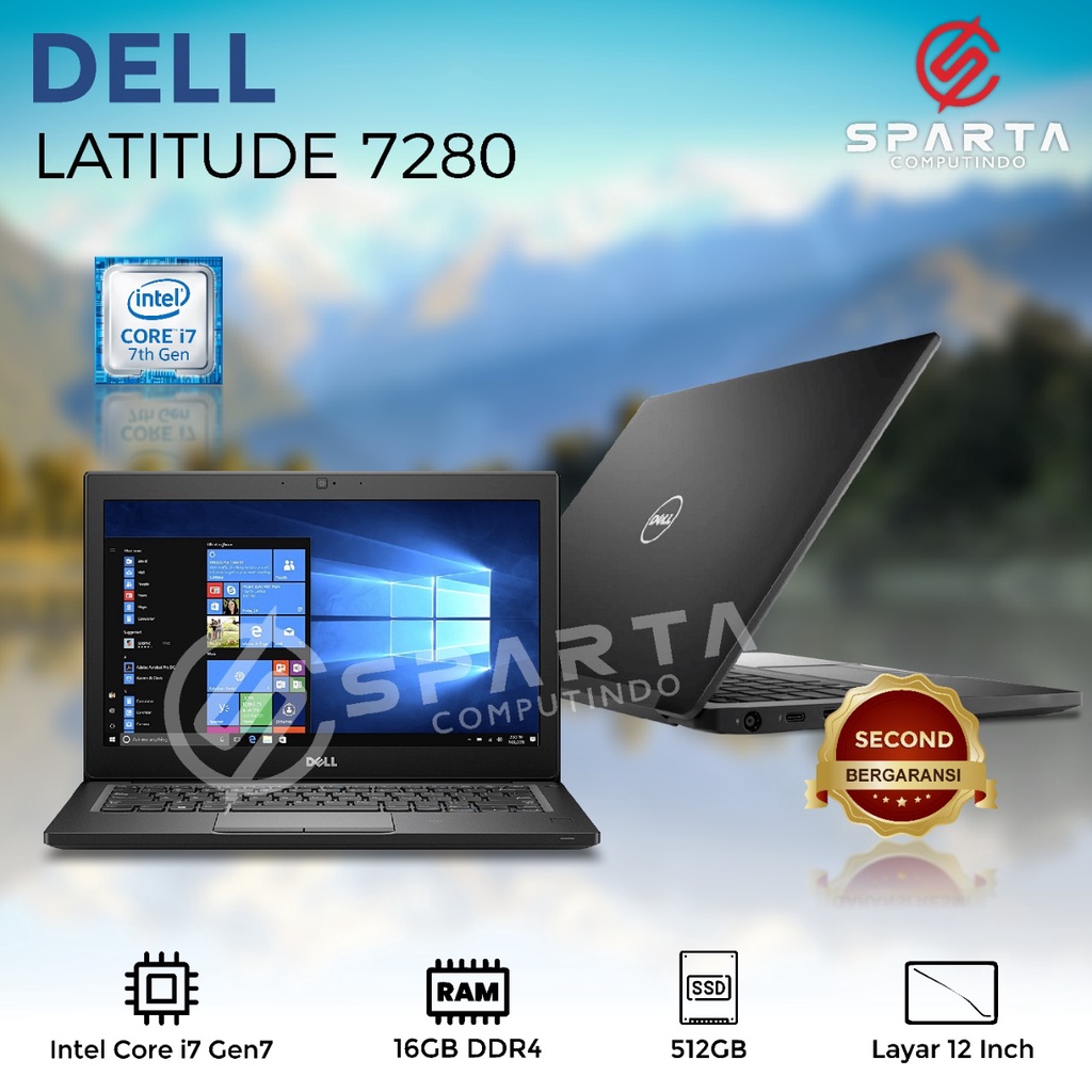 Laptop Dell Latitude 7280 Core i7 Ram 16GB SSD 512GB Second Bergaransi