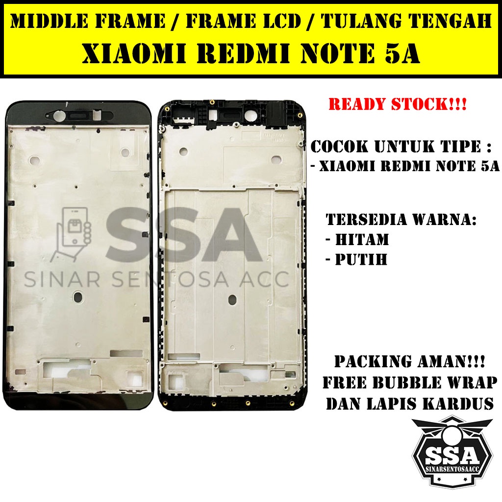 Tulang Tengah Middle Frame LCD Xiaomi Redmi Note 5a Original 100% Tulang Casing Bezel Bezzel Bazel Handphone HP 5A Ori Original Awet Murah Note5A 5 A