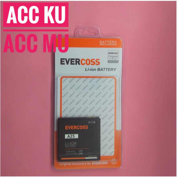 BATRE BATTERY BATERAI EVERCOSS A25 ORIGINAL 99