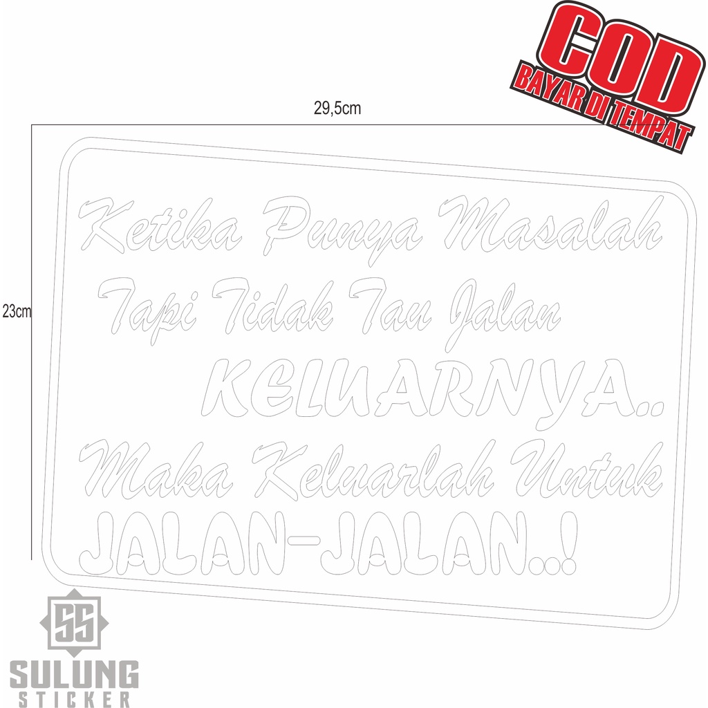 Cutting Stiker Mobil Truk Kata Kata Keren Lucu Sticker All Varian Aksesoris Terbaru