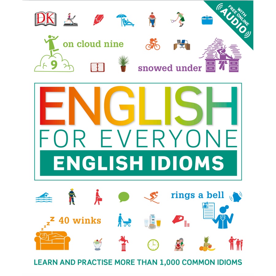 English for Everyone: Phrasal Verbs, Idioms, Vocabulary, Grammar, Teacher's | Belajar Bahasa Inggris Buku Bahasa Inggris-English Idioms