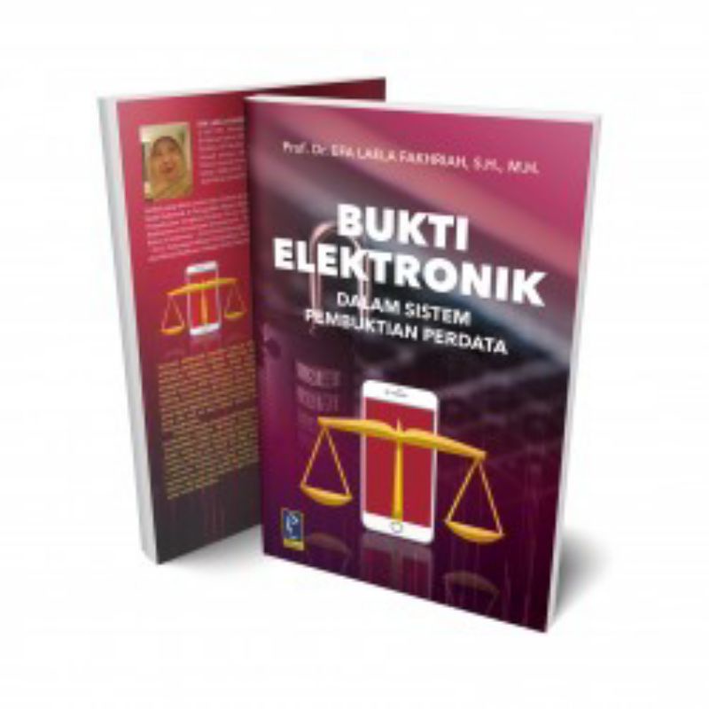 

BUKU BUKTI ELEKTRONIK DALAM SISTEM PEMBUKTIAN PERDATA