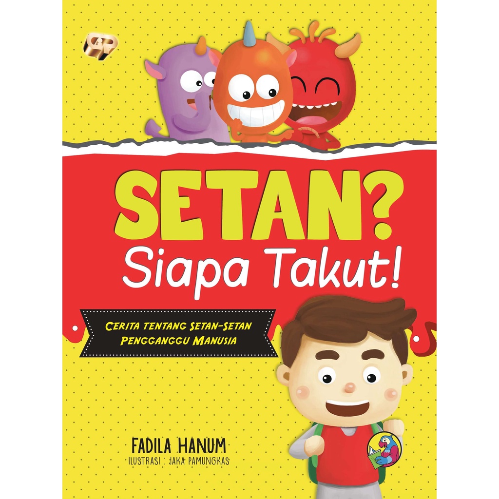 Buku Setan ? Siapa Takut ! - Gema Insani 100% Original