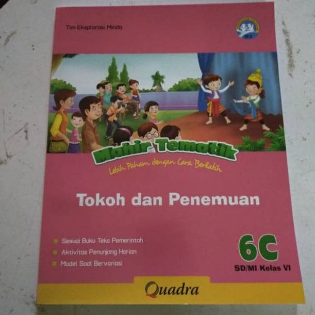 Buku mahir tematik terpadu k13 Quadra kelas 6c tokoh dan penemuan