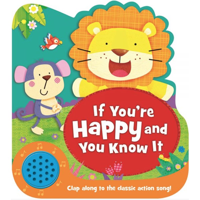 Sound Book, If You’re Happy And You Know It. Sound Book Anak Import IGLOO