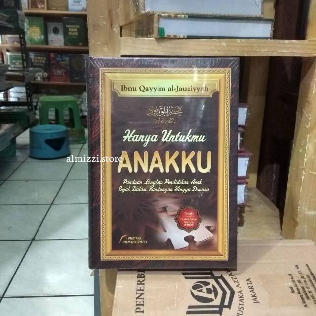 Buku Hanya Untukmu Anakku