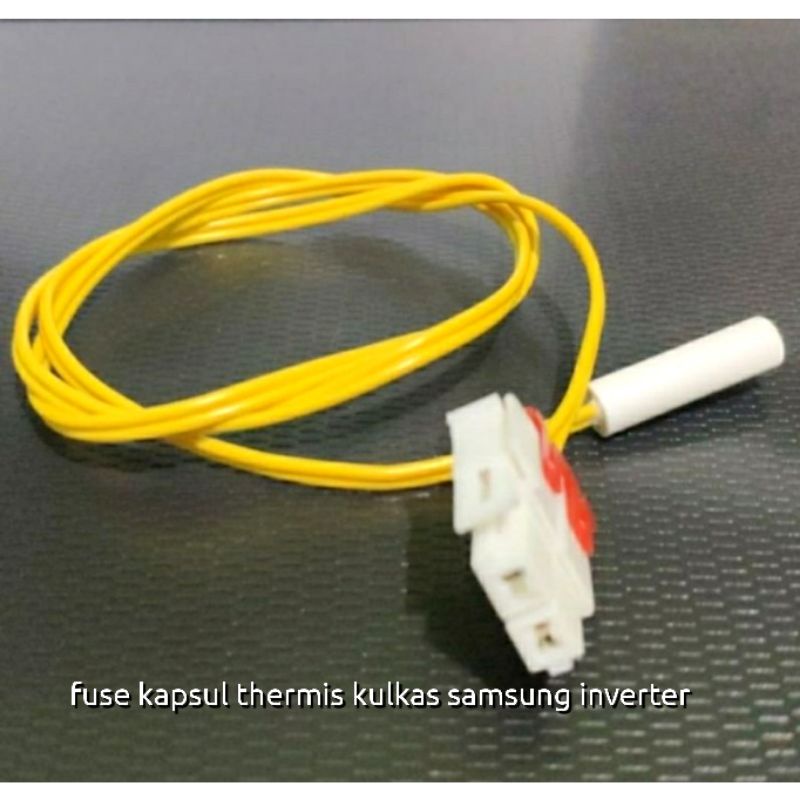 Fuse kapsul thermis kulkas samsung inverter