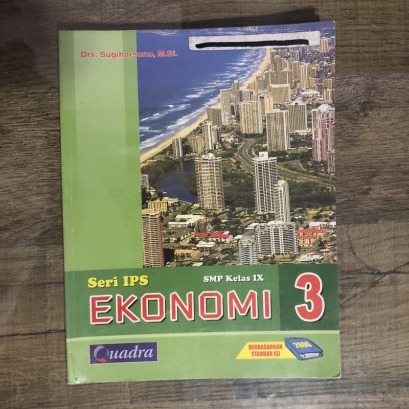 BUKU IPS EKONOMI JILID 3 SMP KELAS 9 IX QUADRA KTSP 2006