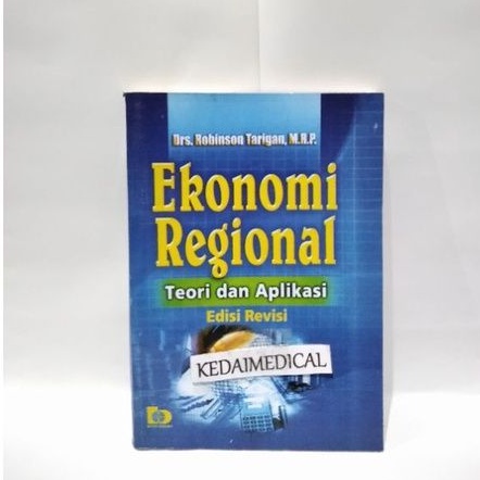 BUKU EKONOMI REGIONAL TEORI &amp; APLIKASI ROBINSON