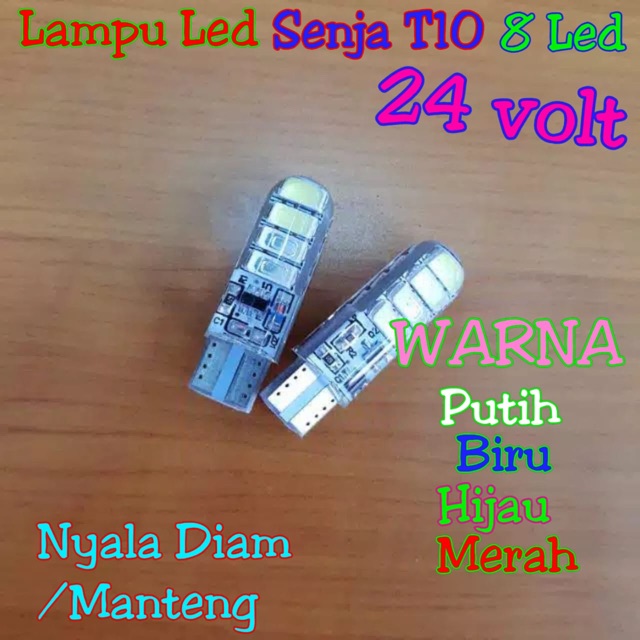 (INDO 168)Lampu Led Senja T10 8 Led 24 volt Nyala DIAM