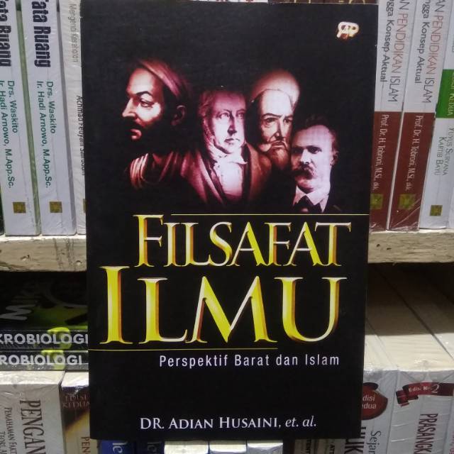 

BUKU FILSAFAT ILMU PERSPEKTIF BARAT DAN ISLAM
