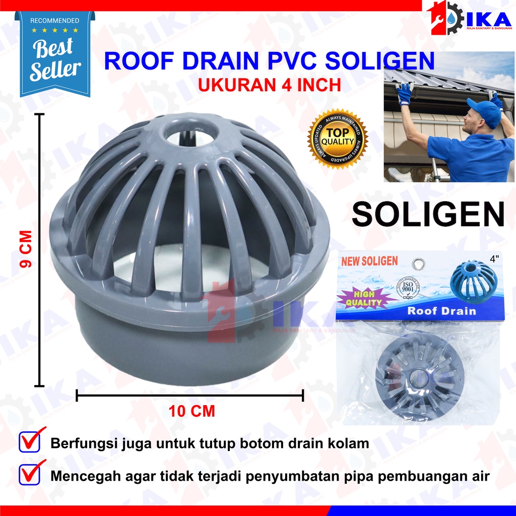 Roof Drain SOLIGEN 2 dan 3 Inch Saringan Talang Air Pembuangan Hujan Dak Atas Atap PVC Inci 3&quot; 4&quot;