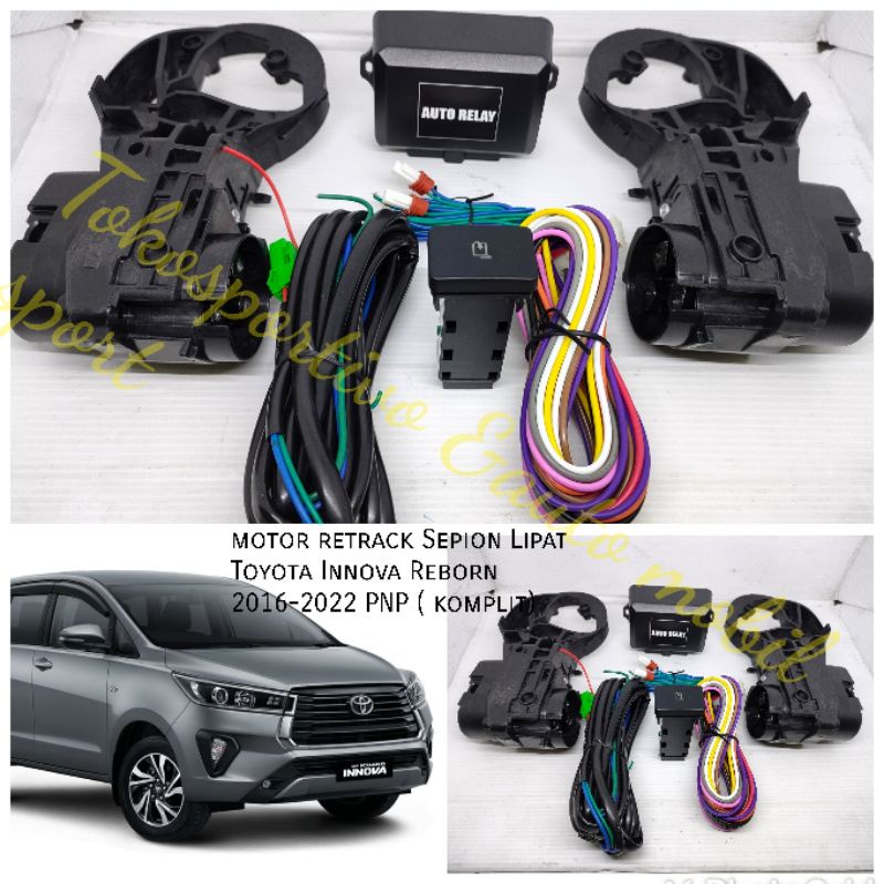 Motor Sepion lipat Auto retrac mirror Lipat Toyota Innova Reborn 2016-2022 komplit PNP modul sepion lipat