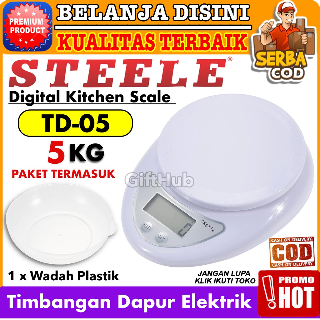 STEELE Digital Kitchen Scale TD-05 5Kg Alat Timbangan Dapur + Wadah Mangkok Timbang Garansi