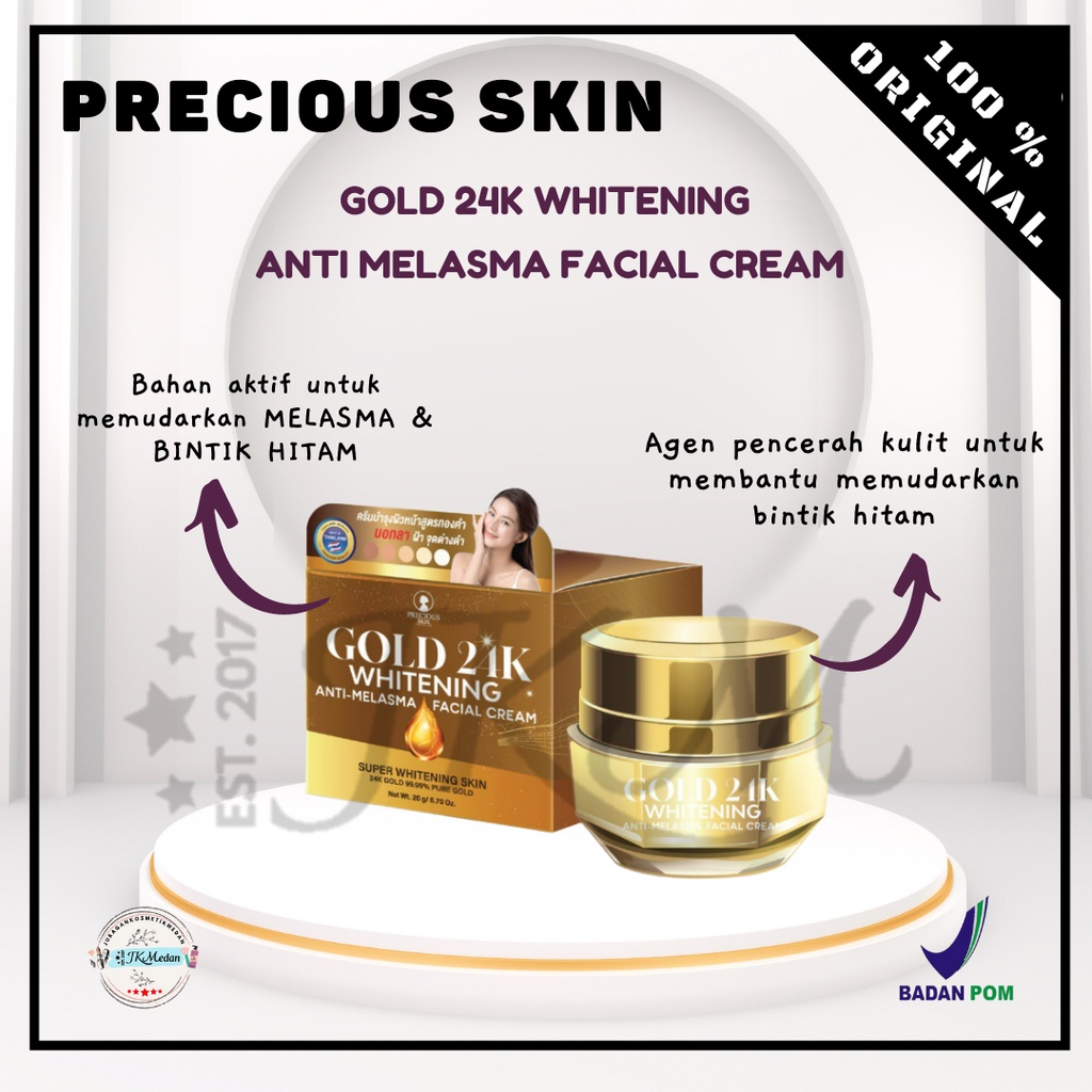 PRECIOUS SKIN GOLD 24K WHITENING ANTI MELASMA FACIAL CREAM 24K GOLD EKSTRA GINSENG