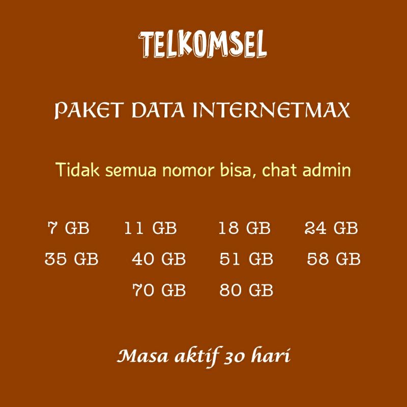 TELKOMSEL PAKET DATA INTERNET MAX 2 GB 3 GB 5 GB 8 GB 18 GB 24 GB 28 GB 35 GB 50 GB 70 GB 30 HARI