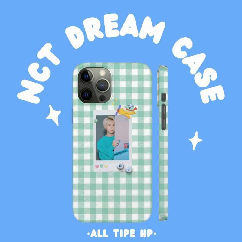 CASE NCT DREAM ALL TYPE HP IPHONE, SAMSUNG, VIVO, REALME, OPPO, XIAOMI