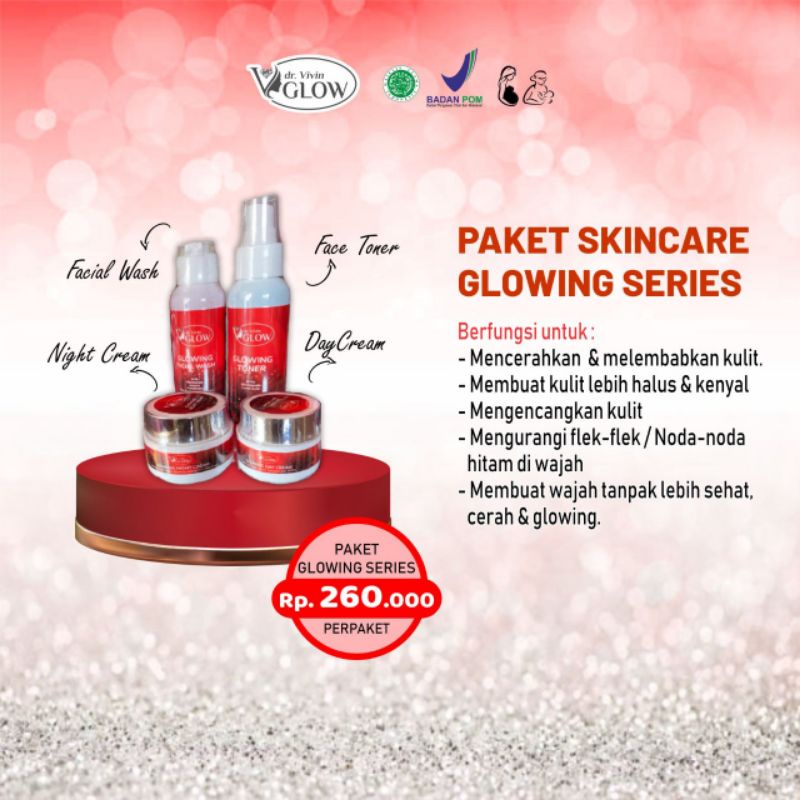 PAKET GLOWING SERIES (with DAY CREAM WARNA BEIGE) BY DR VIVIN GLOW