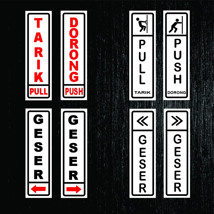 

Sticker Waterproof PINTU DORONG TARIK GESER Pull Push