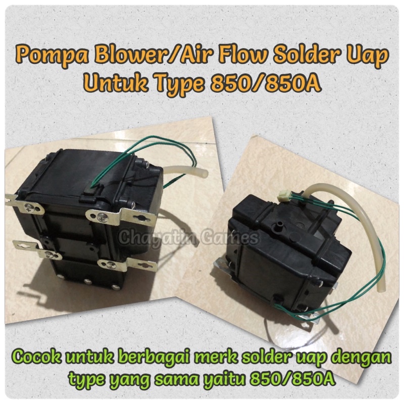 Pompa Solder Uap / Air Flow Blower Untuk Type 850 - 850A Berbagai Merk