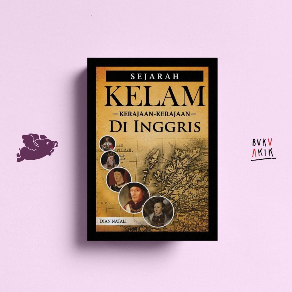 Sejarah Kelam Kerajaan-Kerajaan Di Inggris - Dian Natali