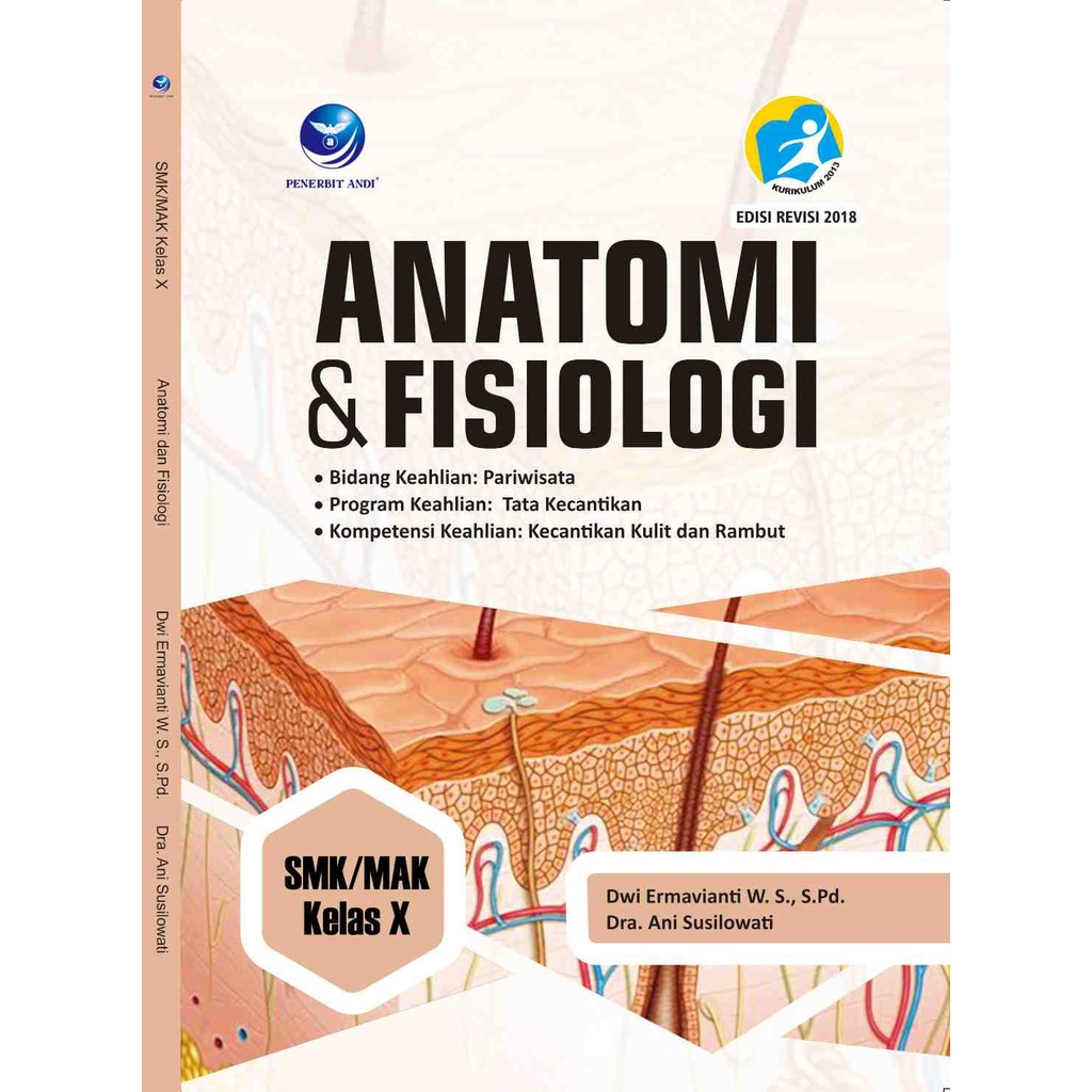 BUKU PELAJARAN- Anatomi Dan Fisiologi Untuk SMK X