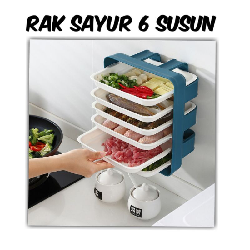 RAK SAYUR 6SUSUN