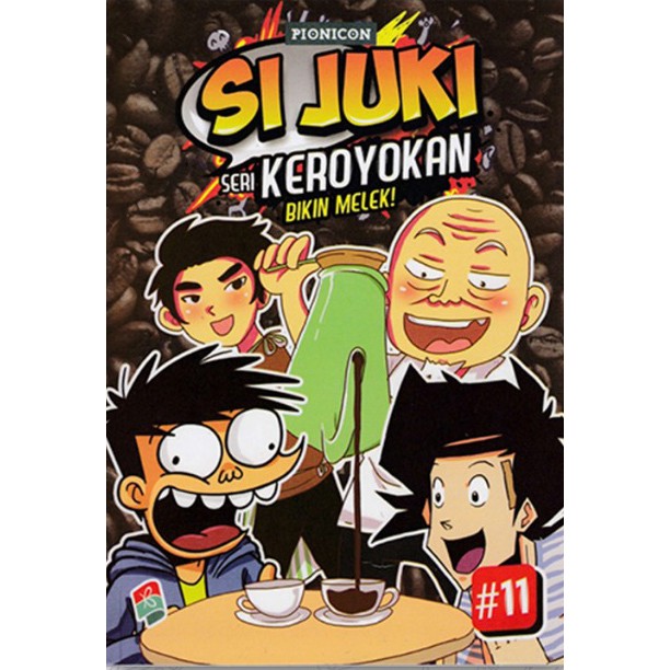 

SI JUKI SERI KEROYOKAN #11