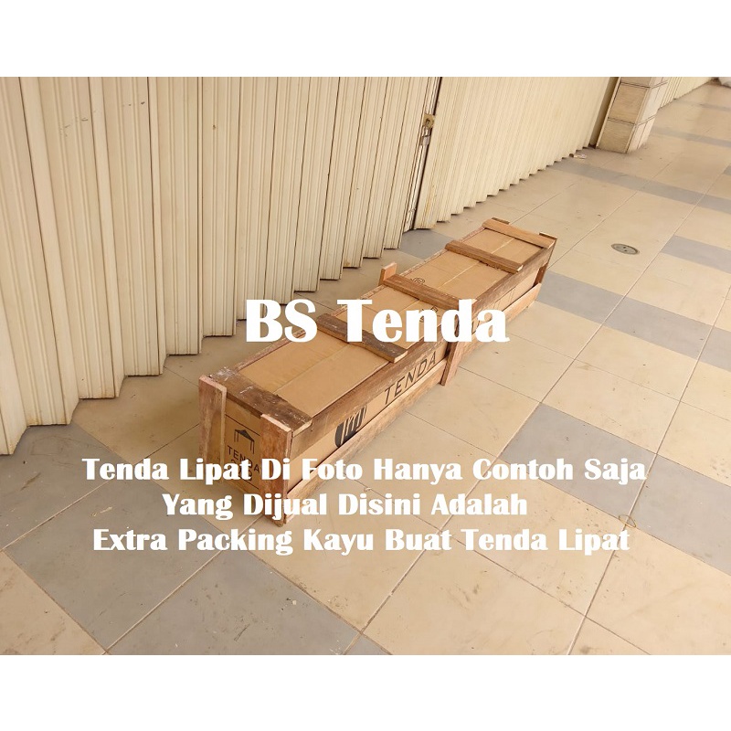 Extra Packing Kayu Buat Tenda Lipat