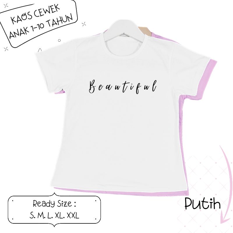 Baju Kaos Anak Cewek 3-12 tahun sampai Dewasa Jumbo motif BEAUTIFUL
