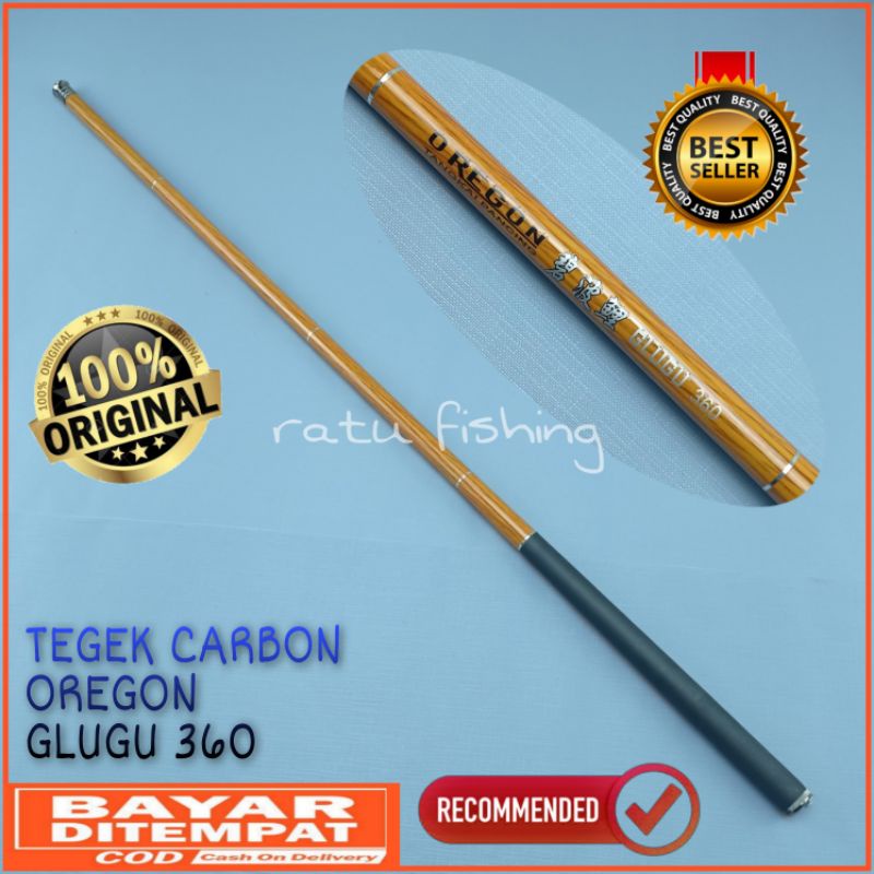 joran tegek kolong oregon glugu 360 450 540 cm tegek carbon