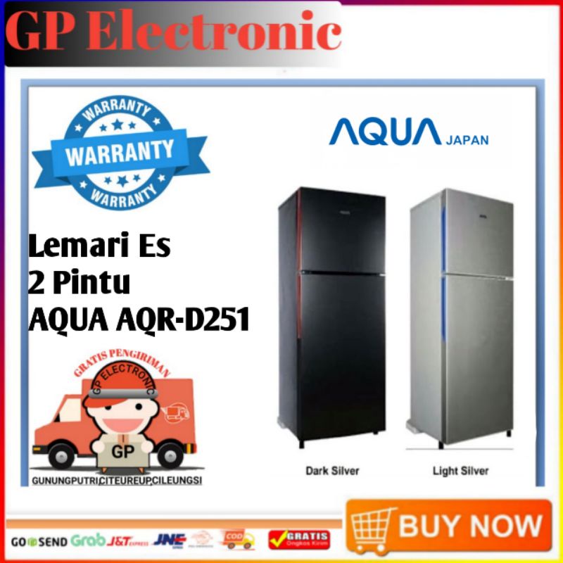 KULKAS AQUA 2PINTU AQR-D251/LEMARI ES 2PINTU