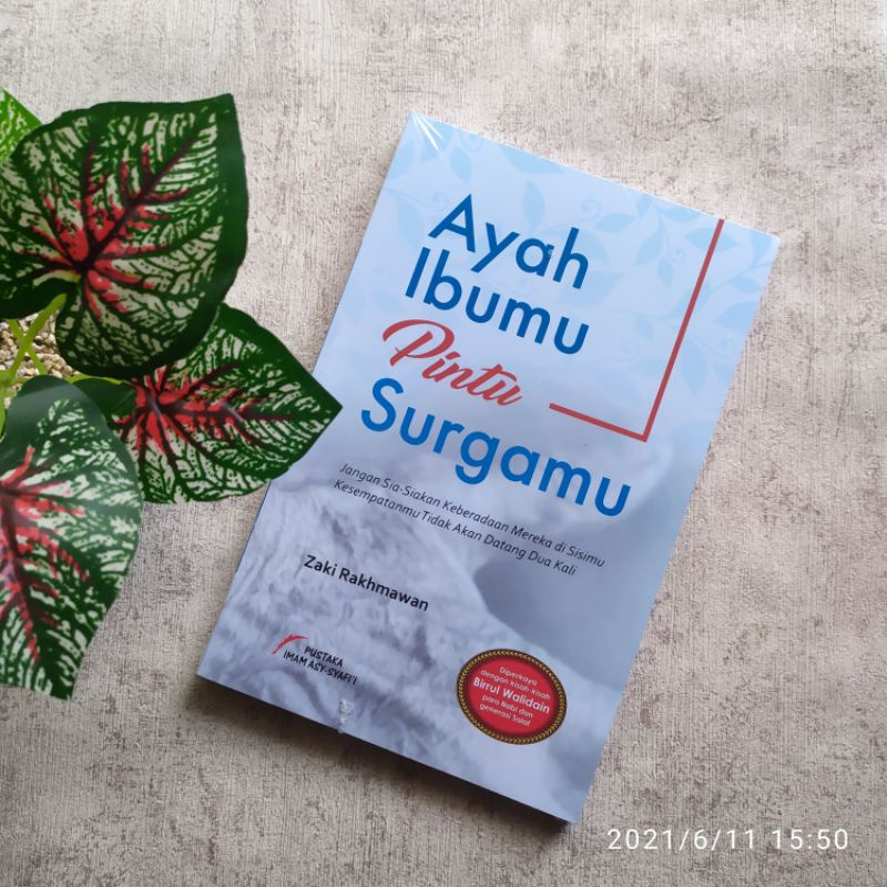 Ayah Ibumu Pintu Surgamu