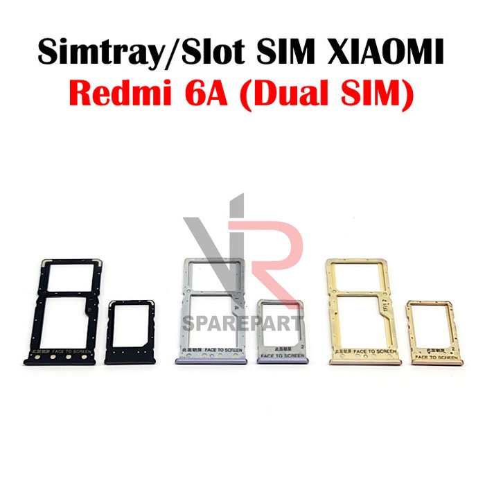 SIMTRAY XIAOMI REDMI 6A (DUAL SIM) / TEMPAT SIM