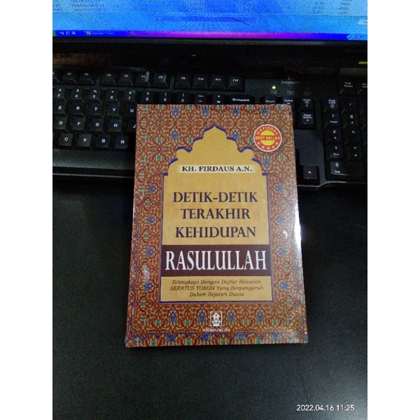 Buku Detik Detik Terakhir Kehidupan Rasulullah KH Firdaus AN #Original