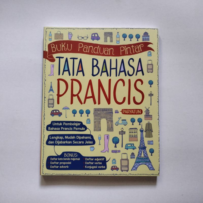 Buku Bahasa: Buku Panduan Pintar Tata Bahasa Prancis