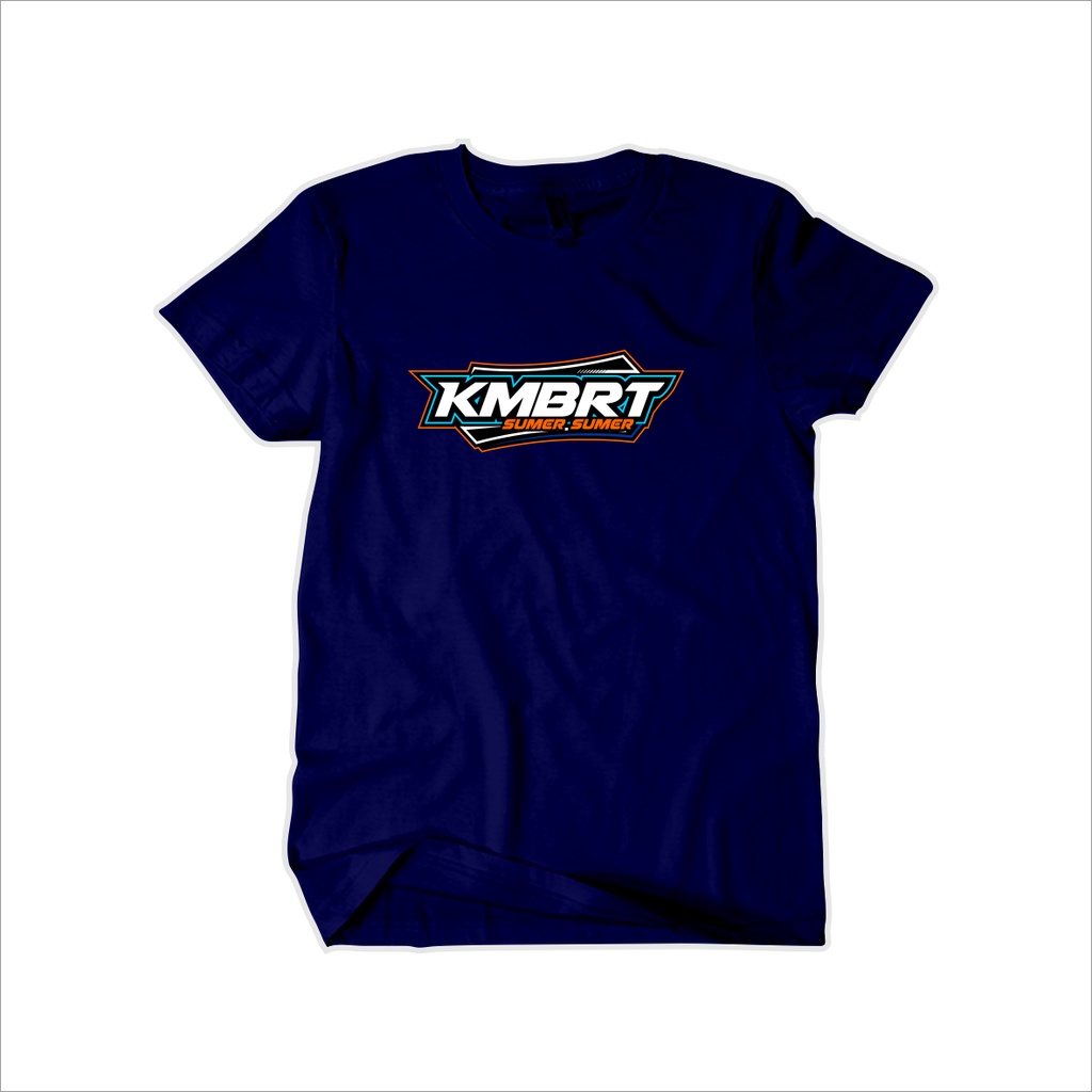 Kaos KMBRT - Kaos Racing Distro Katun Combed - Soundbalapblitar