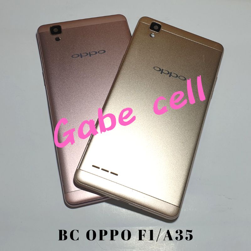 BACKDOOR CASING BELAKANG OPPO F1/A35