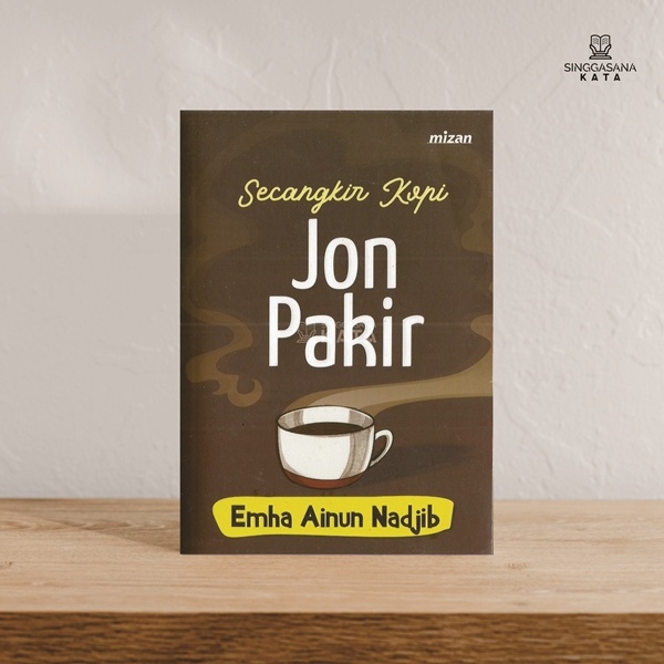 Secangkir Kopi Jon Parkir - Emha Ainun Nadjib (Cak Nun)