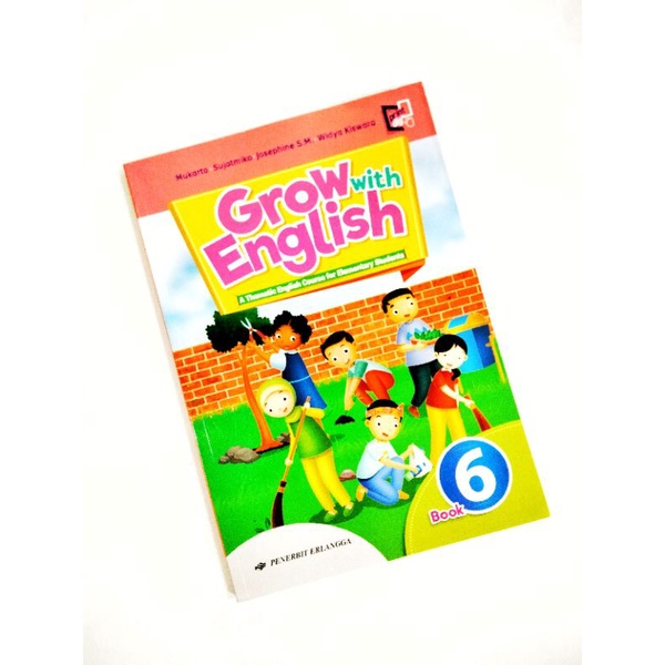 GROW WITH ENGLISH KELAS 6 SD