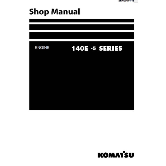 

shop manual engine komatsu 140E-5